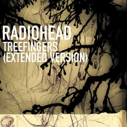 Release Cover Radiohead - Treefingers (Extended Version)
