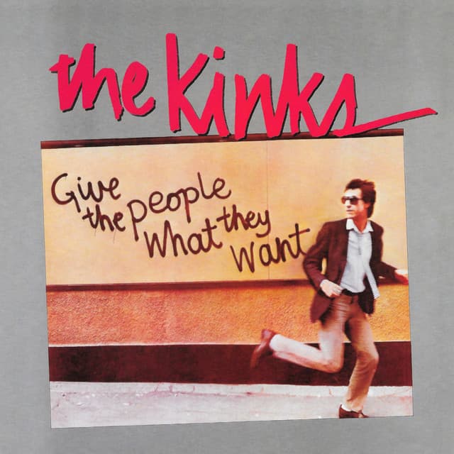 Release Cover The Kinks - Give the People What They Want