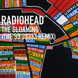 Release Cover Radiohead - The Gloaming (The 33.33333 Remix)