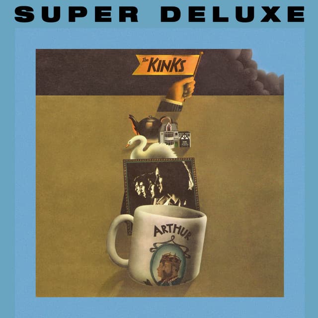 Release Cover The Kinks - Arthur (Super Deluxe Edition)