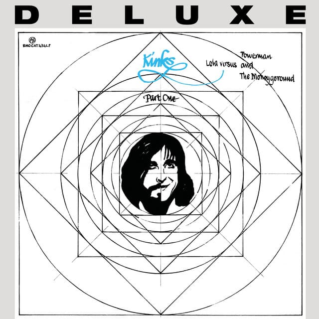 Release Cover The Kinks - Lola Versus Powerman and the Moneygoround, Pt. 1 (Deluxe)