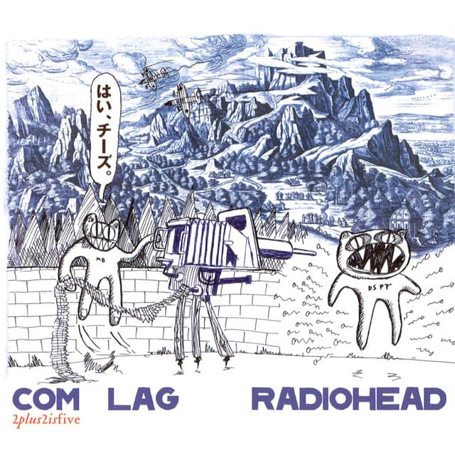 Release Cover Radiohead - Com Lag: 2+2=5