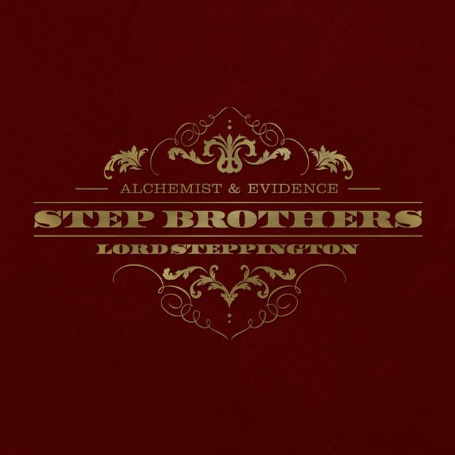 Release Cover Step Brothers, The Alchemist, Evidence - Lord Steppington (Instrumental Version)